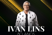 IVAN LINS RETORNA A SÃO PAULO COM SUA TURNÊ DE COMEMORAÇÃO DE “80 ANOS” DE VIDA